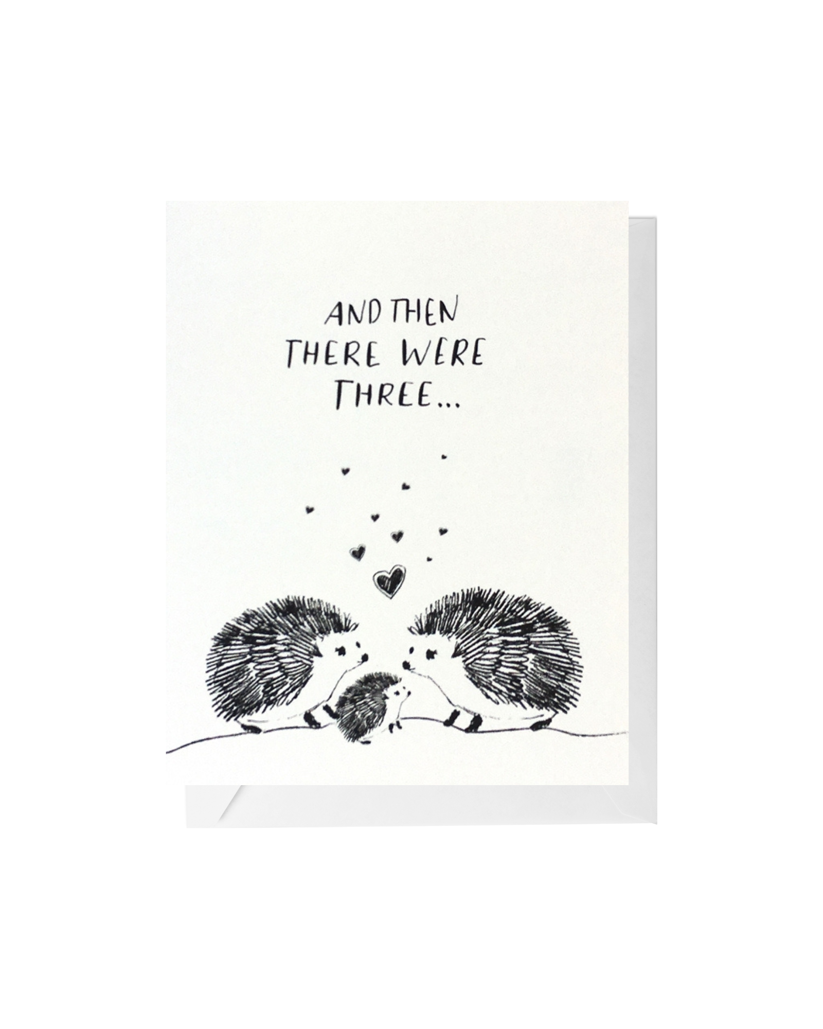 Cream card with white envelope, two large hedgehogs with a small hedgehog between them with hearts floating up. Text reads "and then there were three".