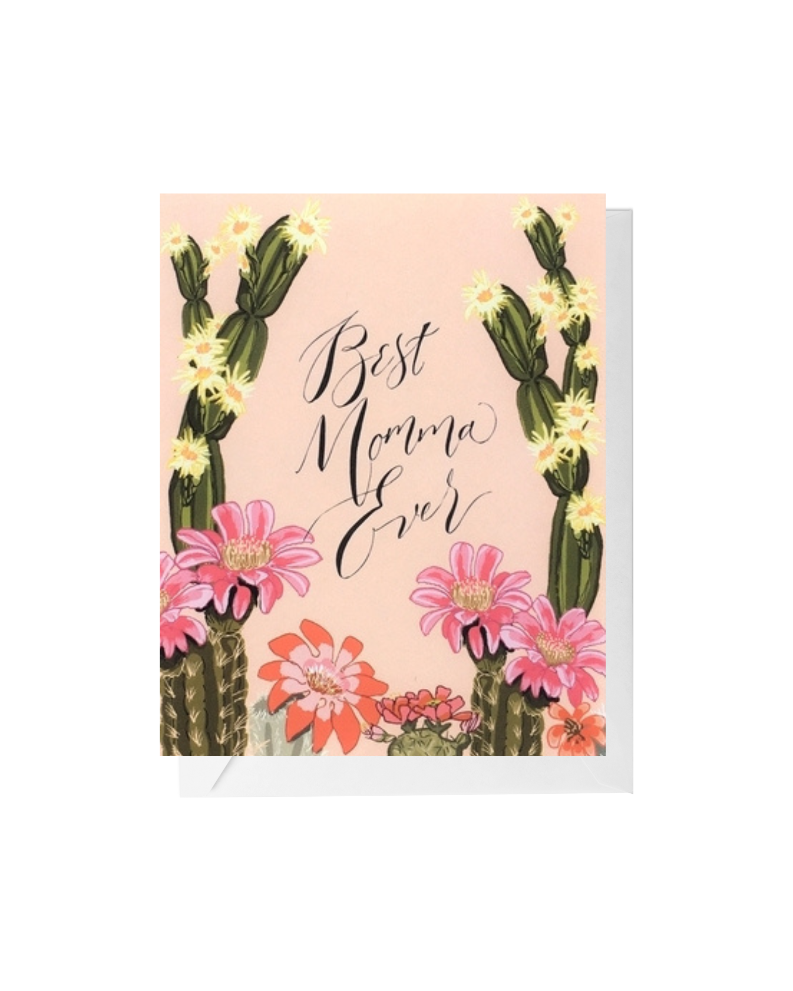 Cactus Bloom 'Best Momma Ever' Greeting Card