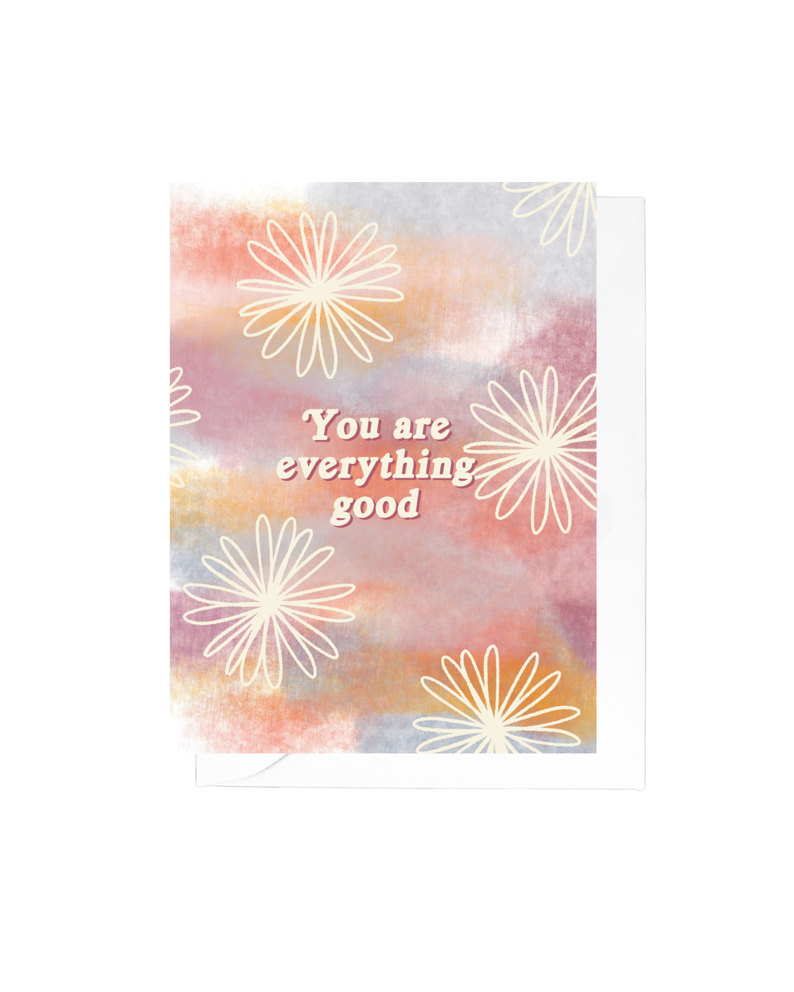 Everything Good Greeting Card