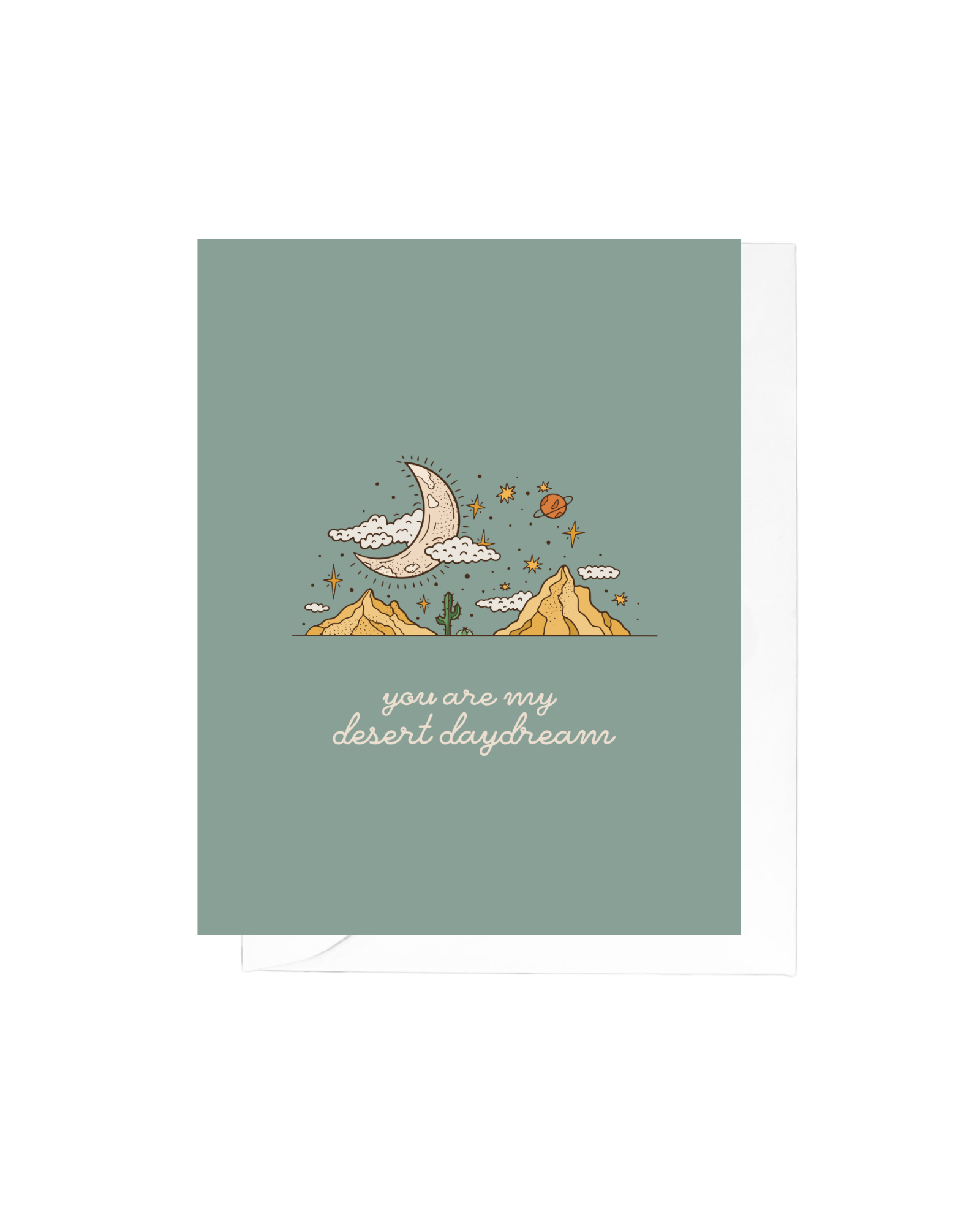 You Are My Desert Daydream Greeting Card
