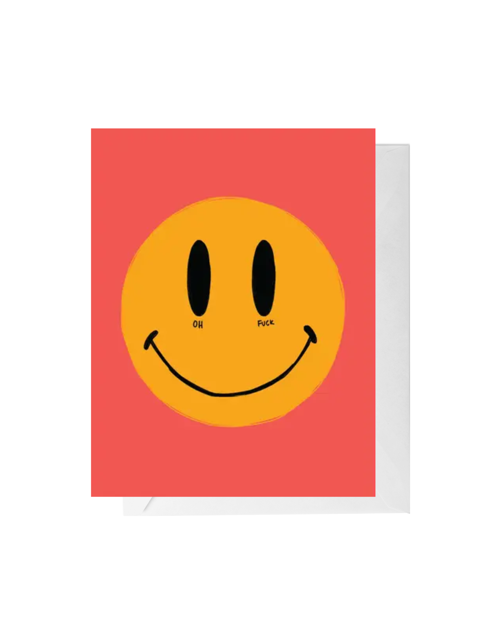 Oh Fuck Greeting Card