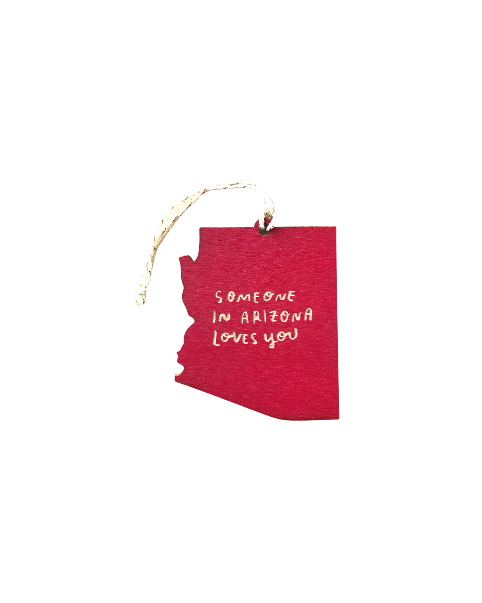 Someone in Arizona Loves You Ornament