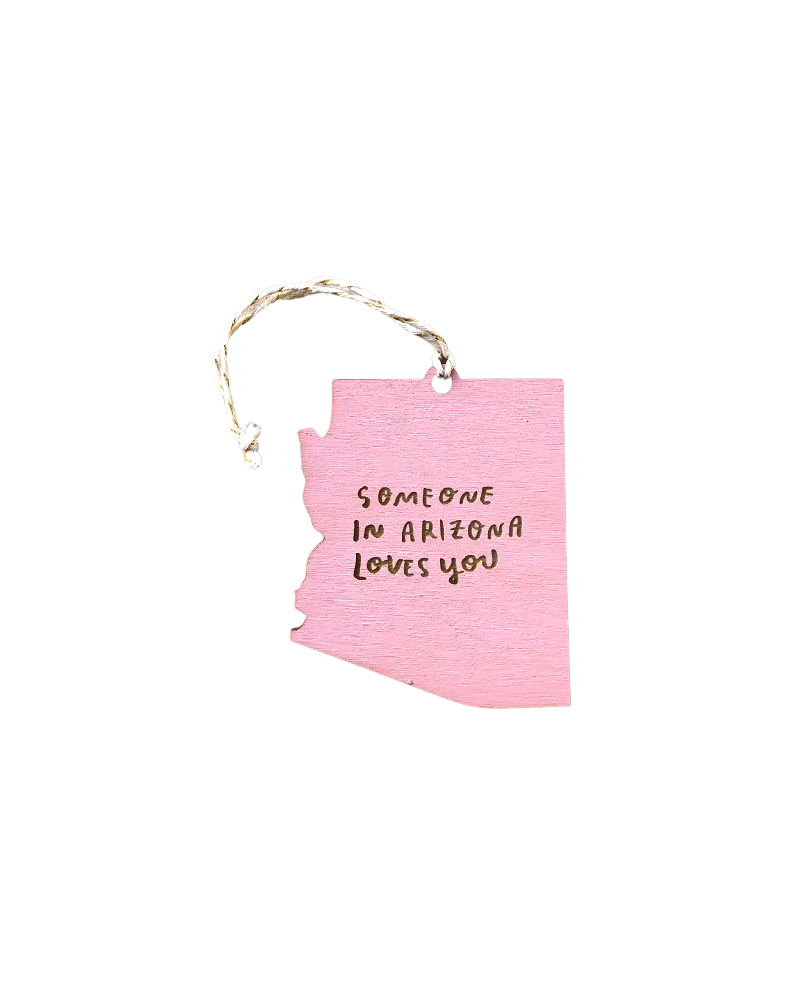 Someone in Arizona Loves You Ornament