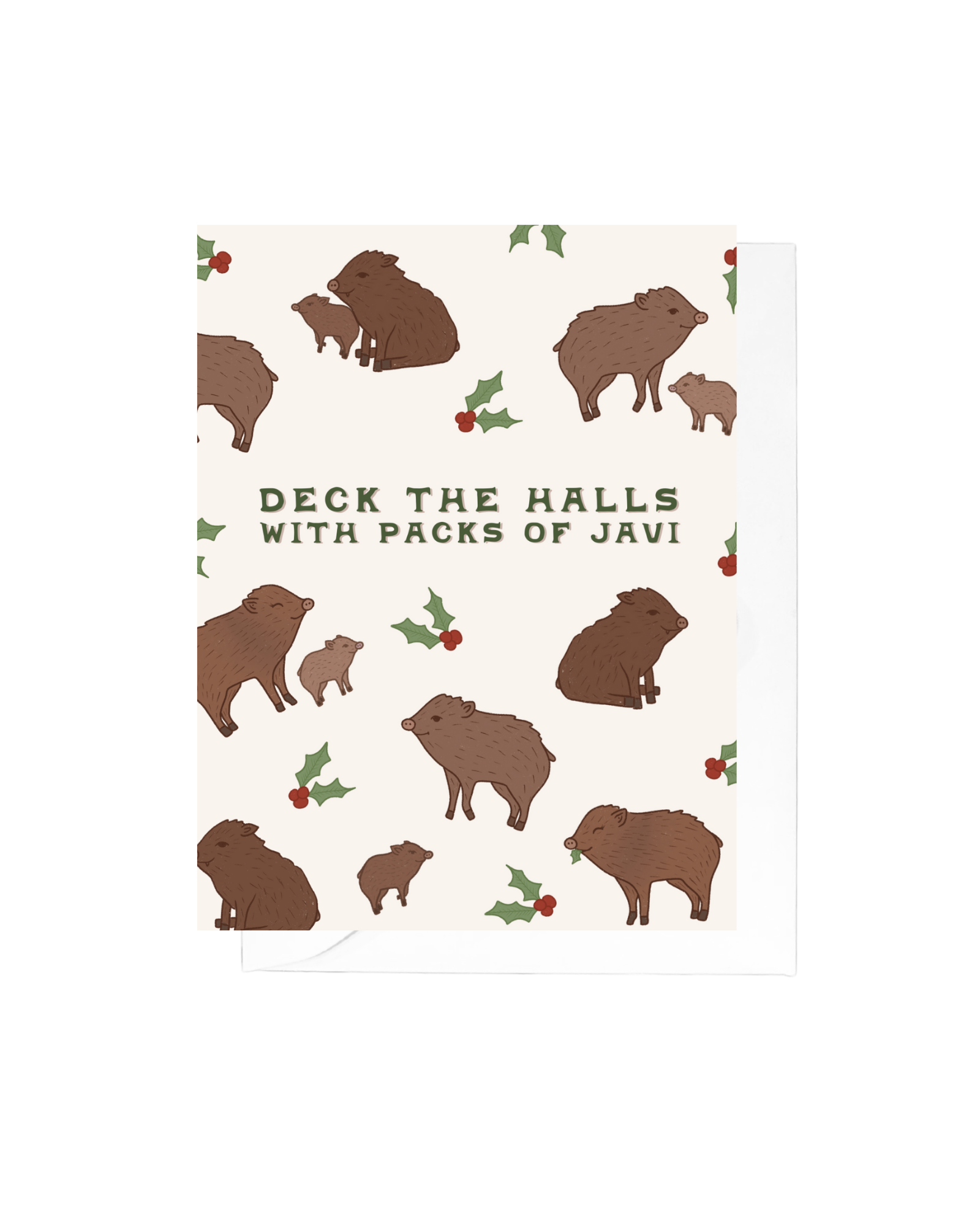 Deck the Halls Greeting Card