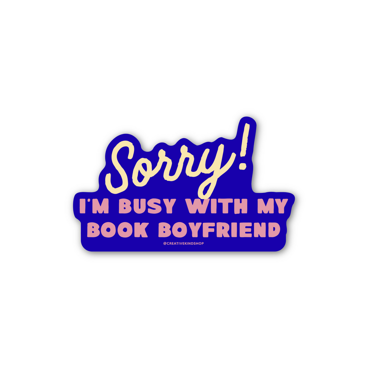 Sorry! Book Boyfriend Vinyl Sticker