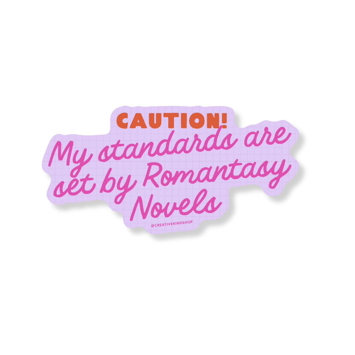 Caution! Romantasy Standards Vinyl Sticker