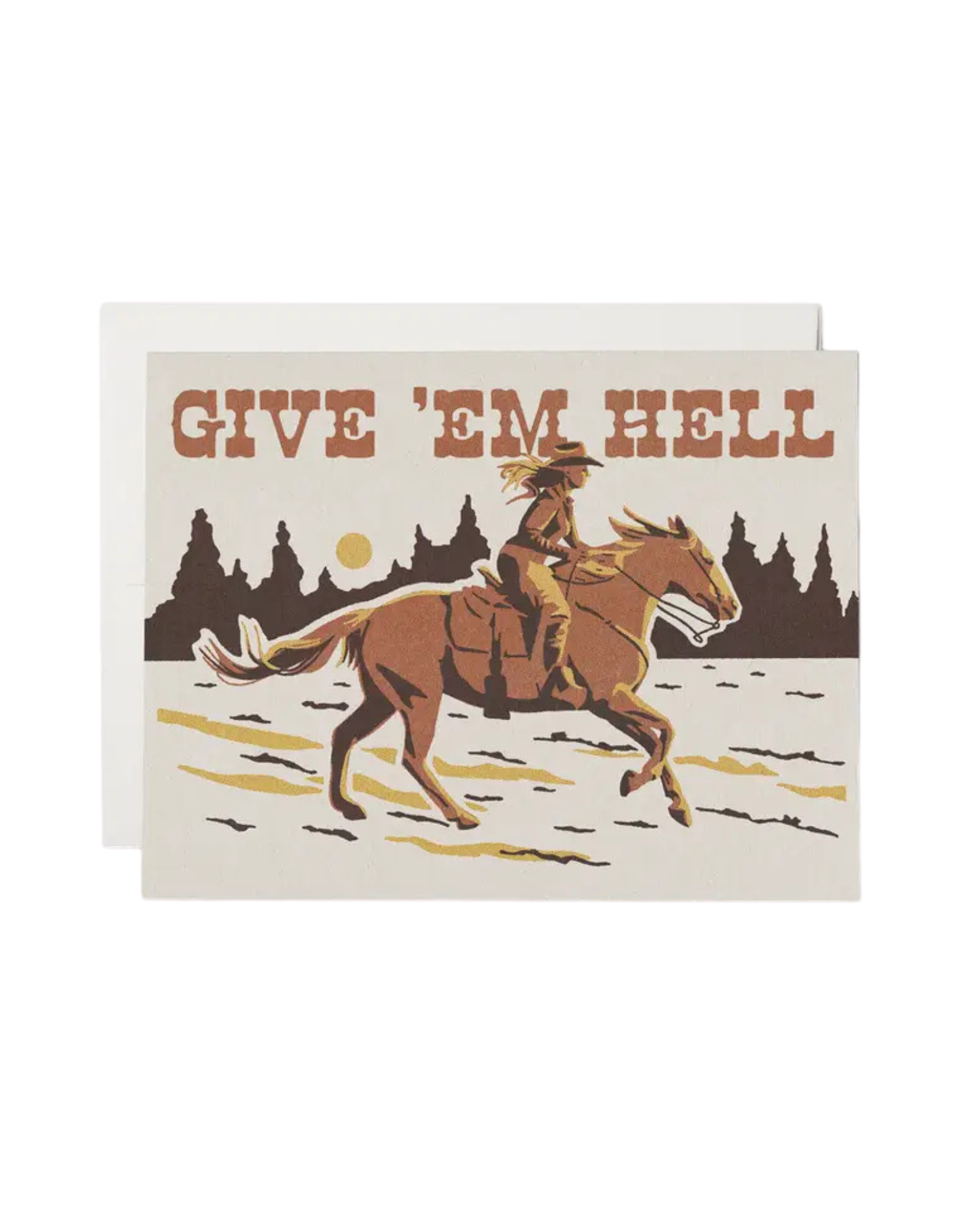 Give 'em Hell Greeting Card