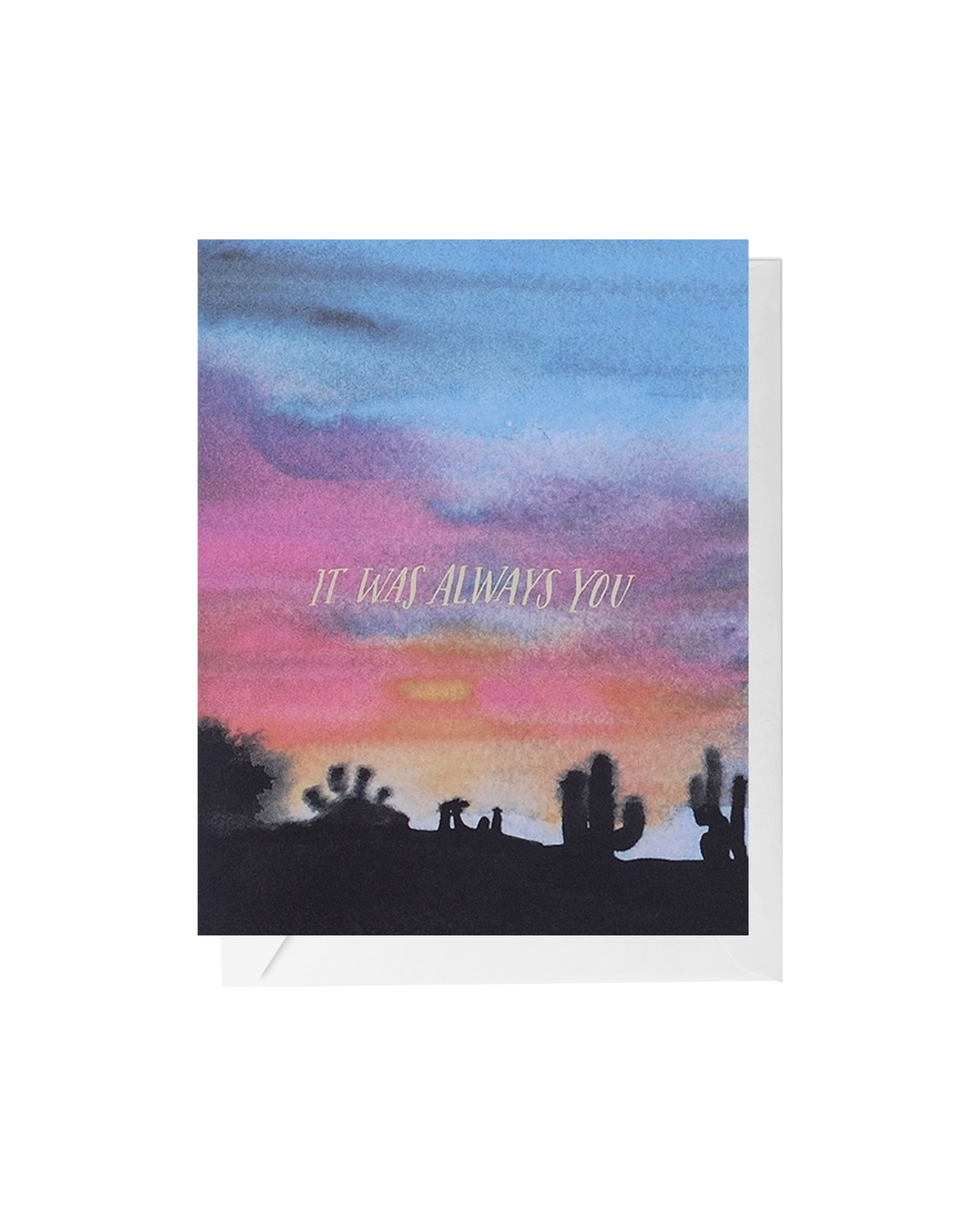 Watercolor sunset greeting card with the words "it was always you"