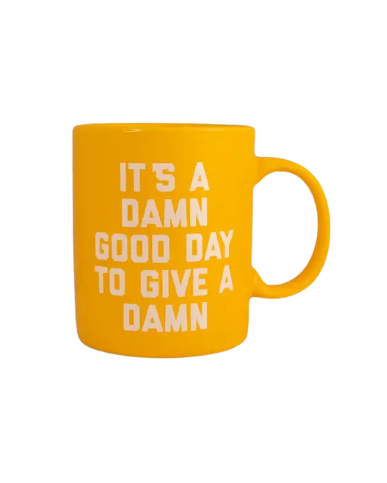 Damn Good Day Mug