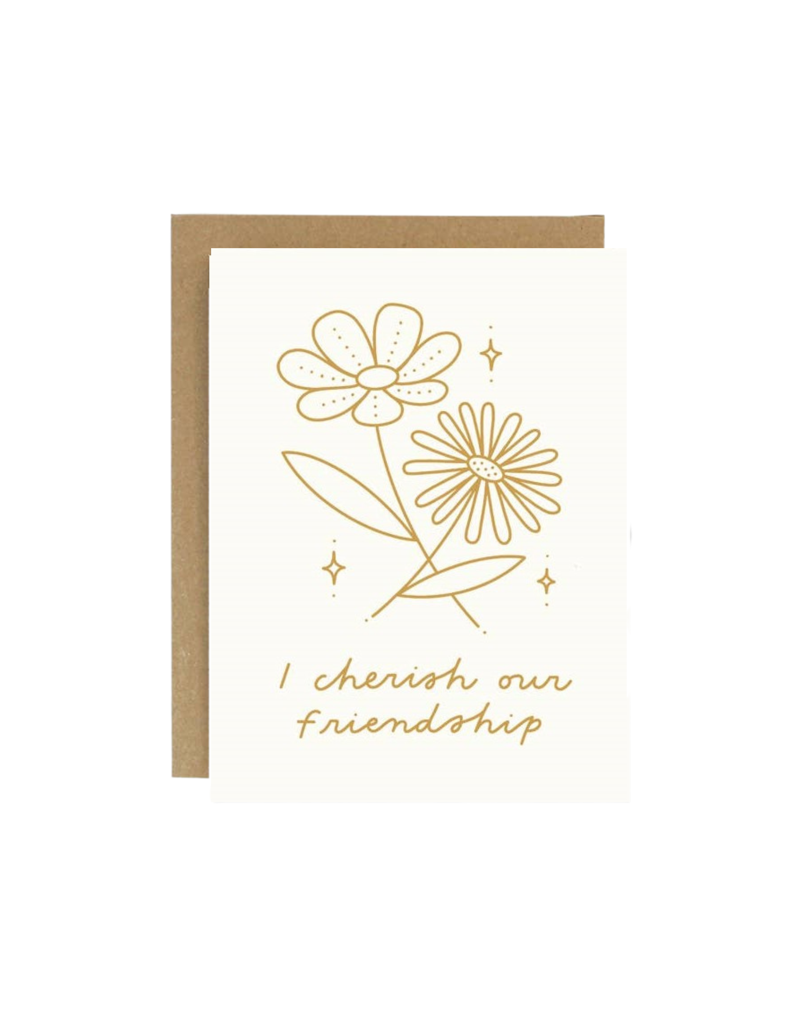 I Cherish Our Friendship Greeting Card