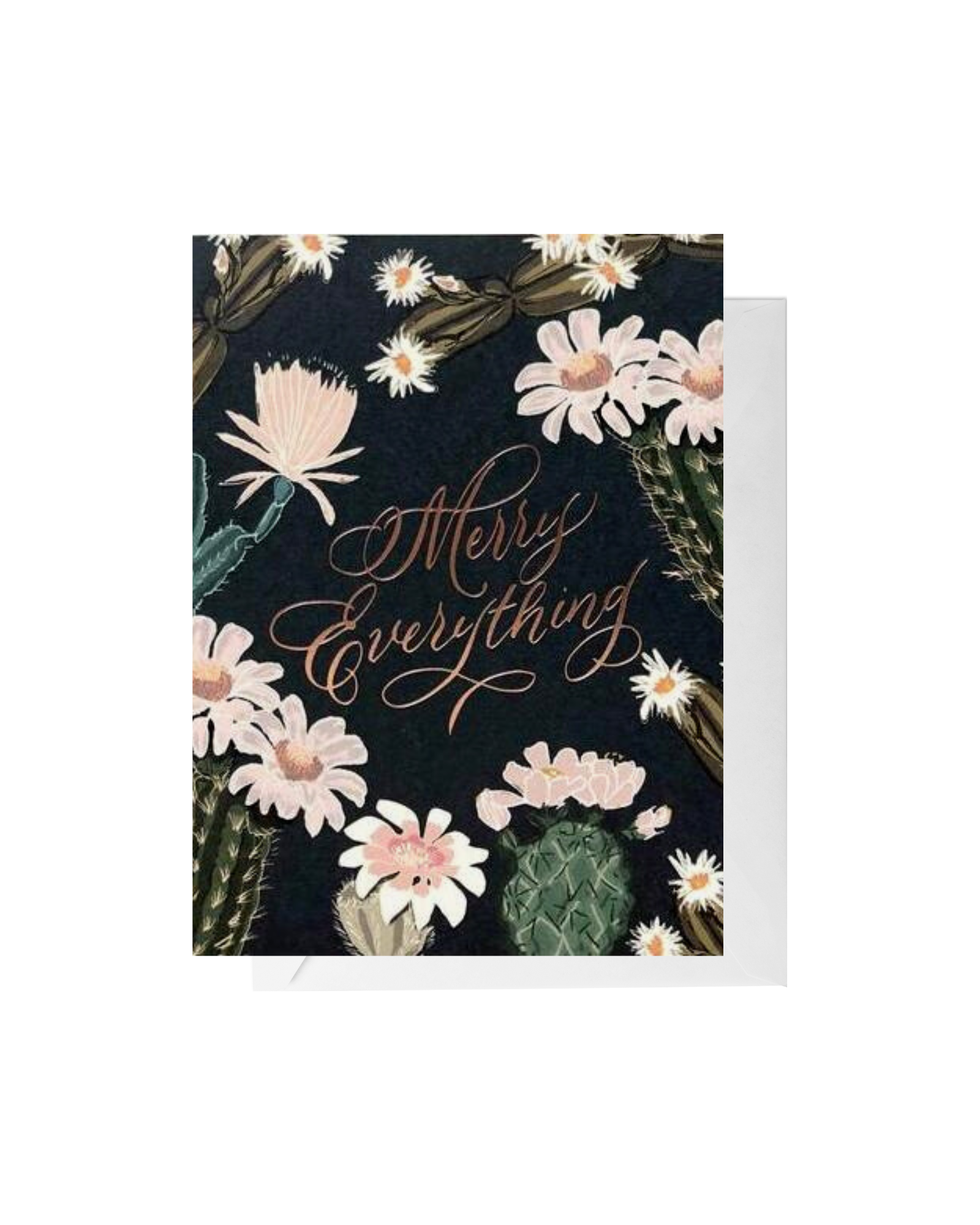 Cactus Blooms Merry Everything Greeting Card