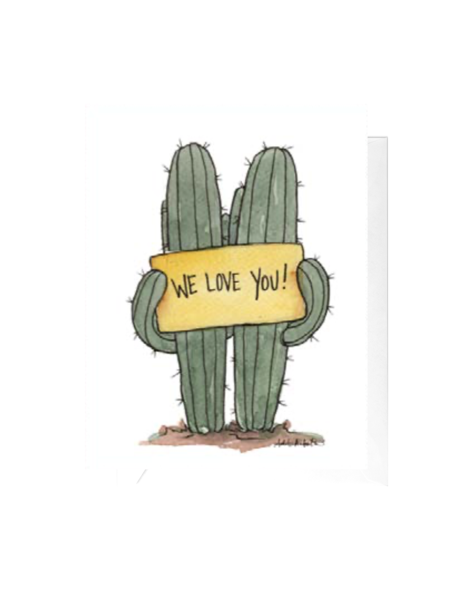 We Love You Saguaro Greeting Card