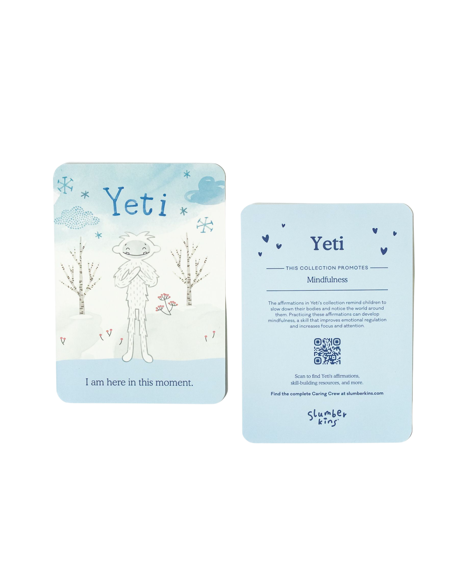 Front and back of Alpine yeti card - reads "I am here in this moment" 