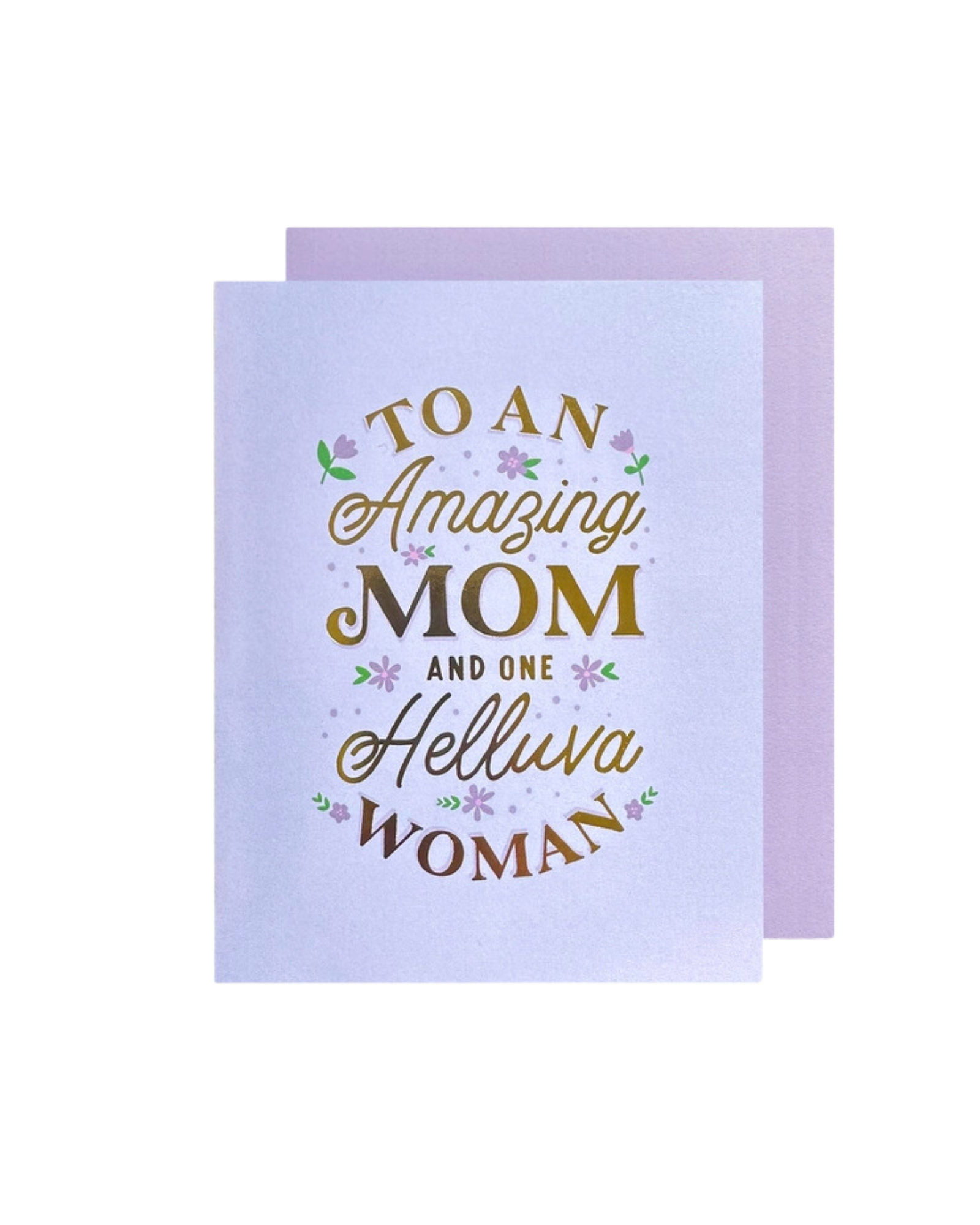 Helluva Woman Mother's Day Greeting Card