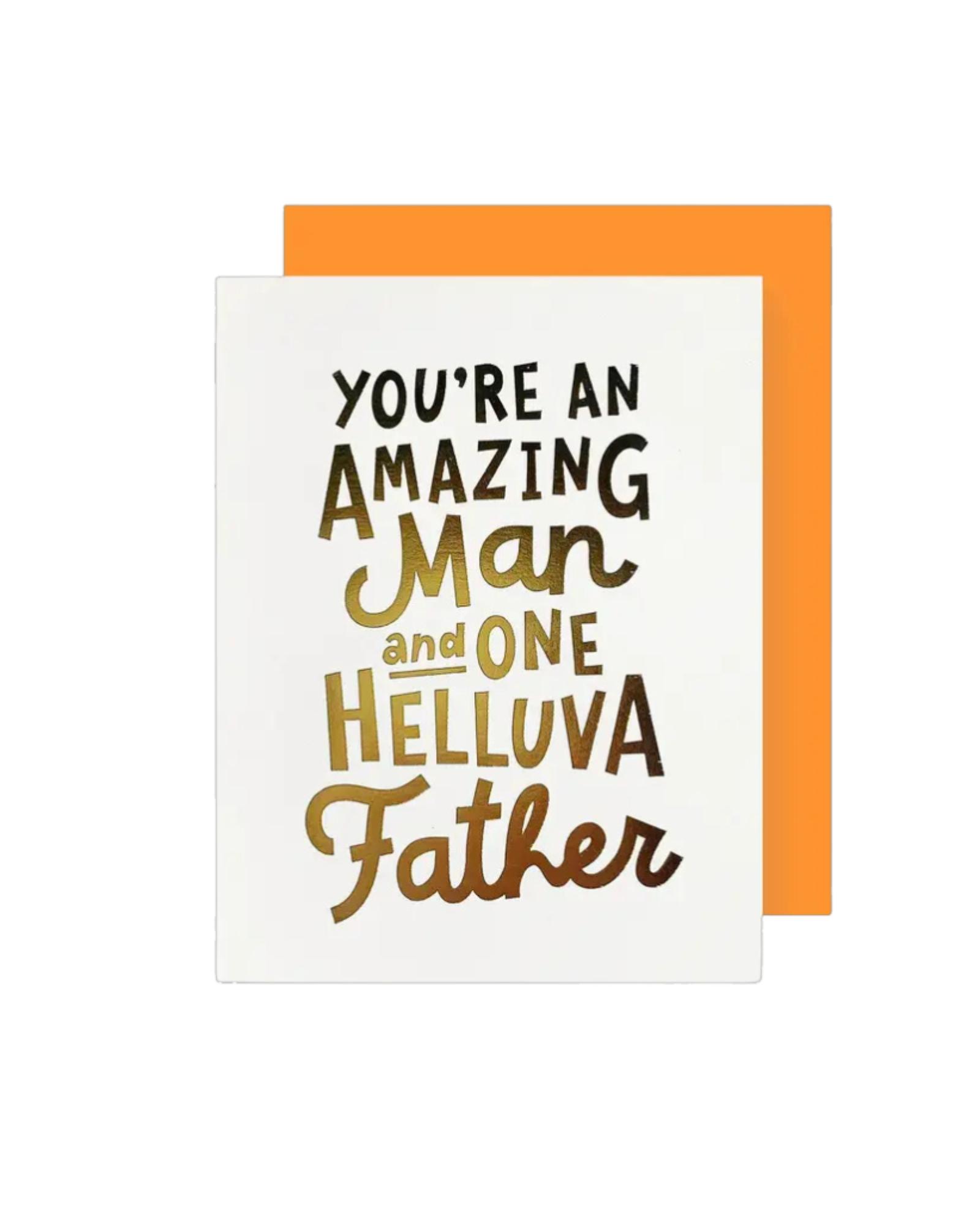 Amazing Man & Father Greeting Card