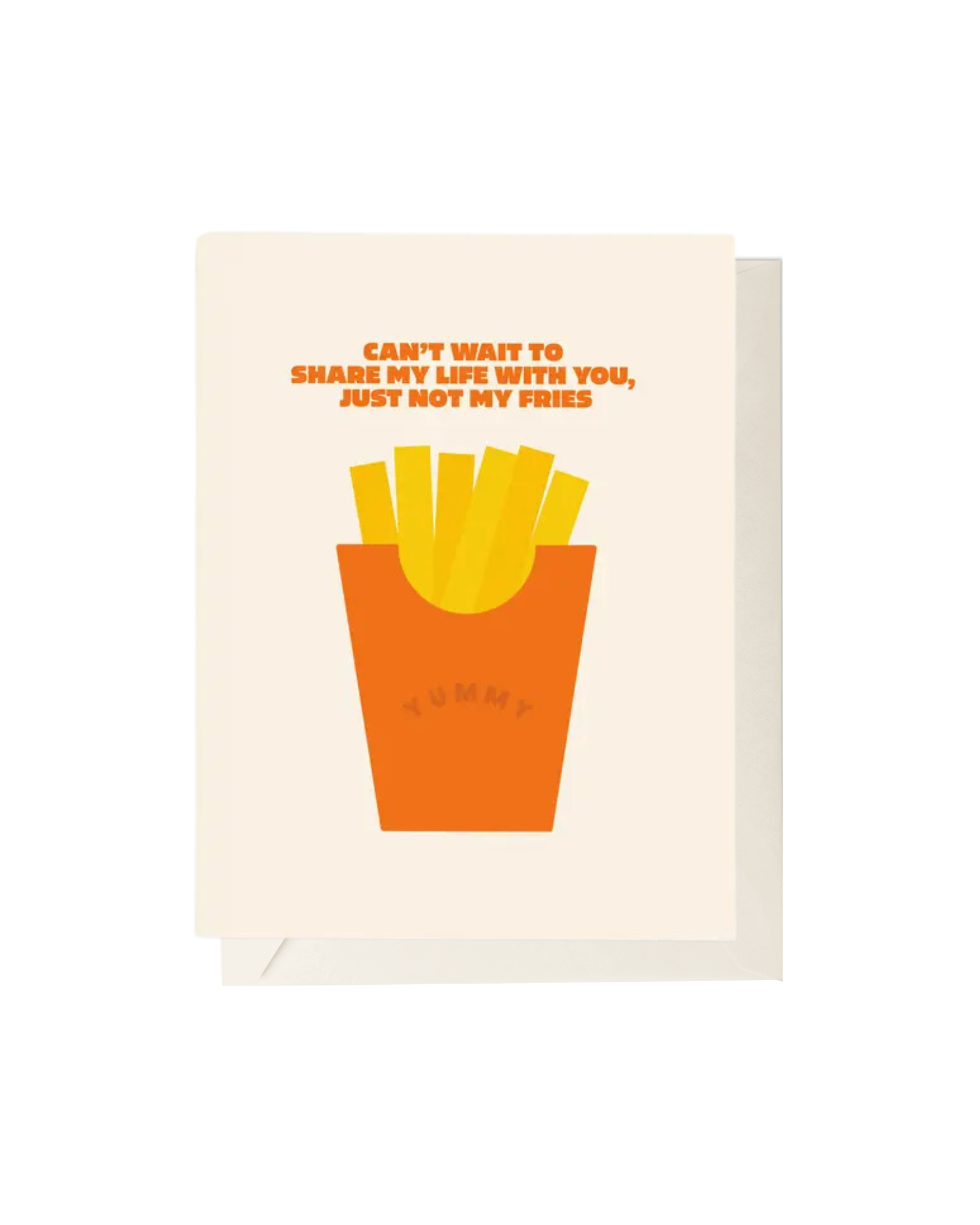 Not Sharing My Fries Greeting Card