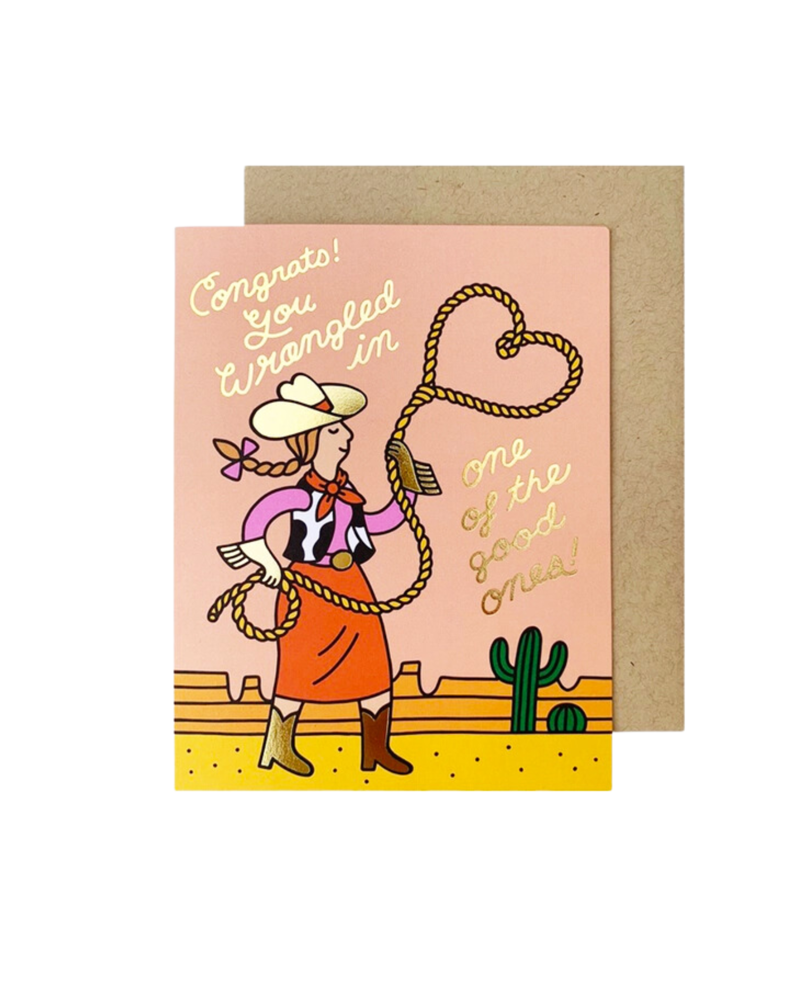 Wrangled in A Good One Engagement Greeting Card
